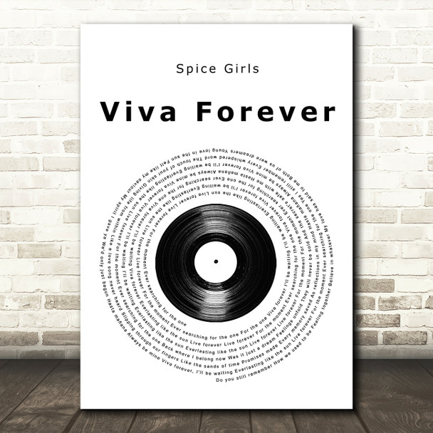 Spice Girls Viva Forever Vinyl Record Song Lyric Wall Art Print