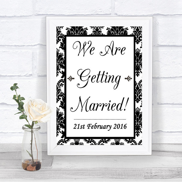 Black & White Damask We Are Getting Married Personalized Wedding Sign