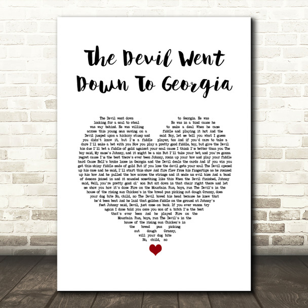 The Charlie Daniels Band The Devil Went Down To Georgia White Heart Song Lyric Wall Art Print