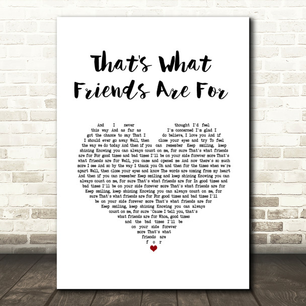 Dionne Warwick That's What Friends Are For White Heart Song Lyric Wall Art Print