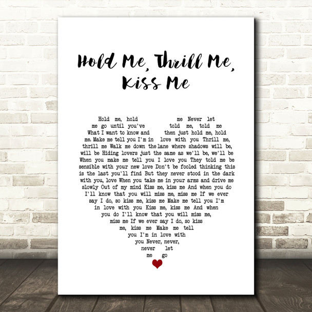 Gloria Estefan Hold Me, Thrill Me, Kiss Me White Heart Song Lyric Wall Art Print