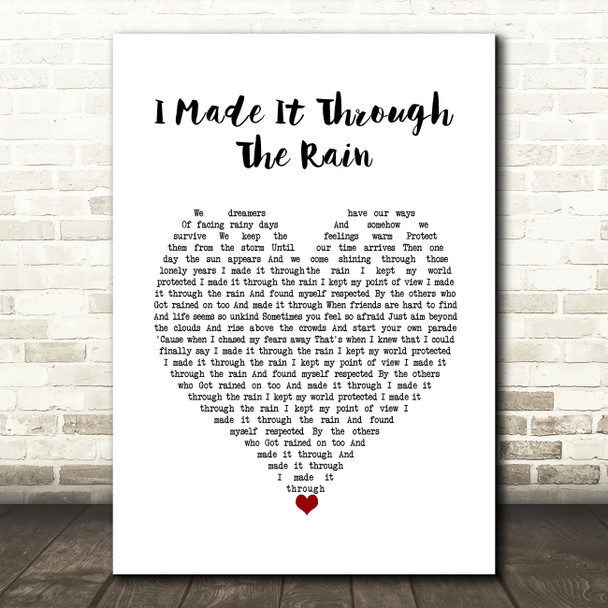 Barry Manilow I Made It Through The Rain White Heart Song Lyric Wall Art Print