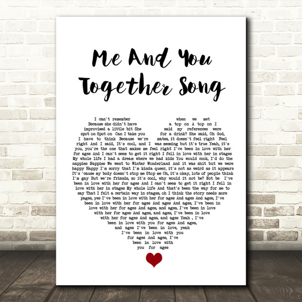 The 1975 Me And You Together Song White Heart Song Lyric Wall Art Print