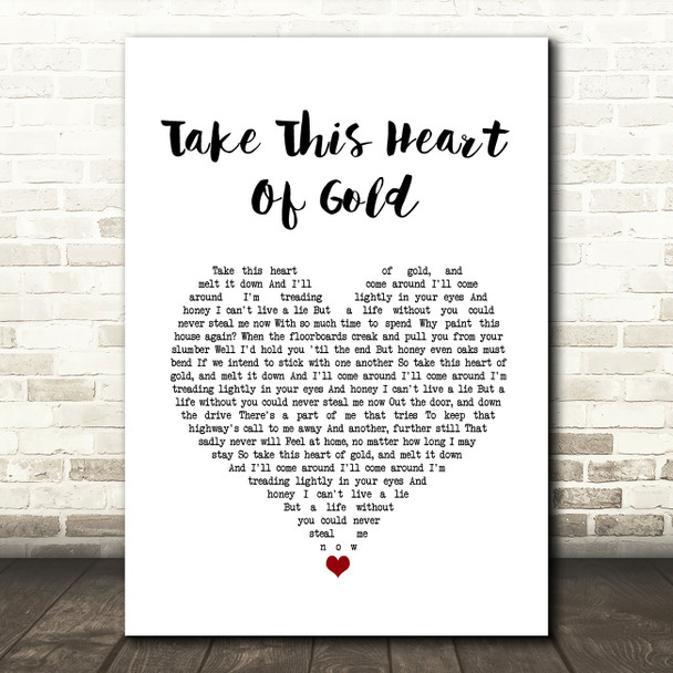 Mandolin Orange Take This Heart Of Gold White Heart Song Lyric Wall Art Print