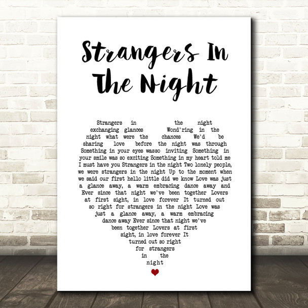 Frank Sinatra Strangers In The Night White Heart Song Lyric Wall Art Print