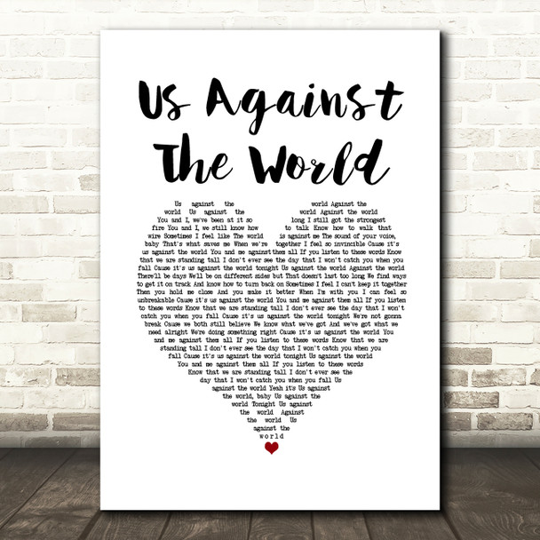 Westlife Us Against The World White Heart Song Lyric Wall Art Print