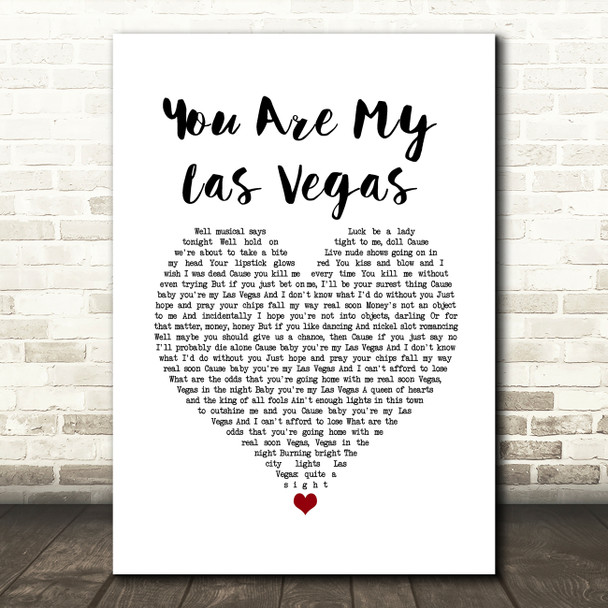 Red Wanting Blue You Are My Las Vegas White Heart Song Lyric Wall Art Print