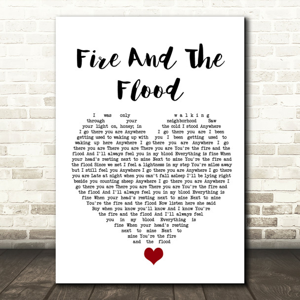 Vance Joy Fire And The Flood White Heart Song Lyric Wall Art Print