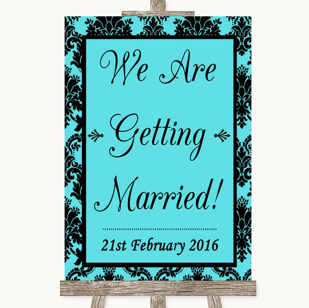 Tiffany Blue Damask We Are Getting Married Personalized Wedding Sign