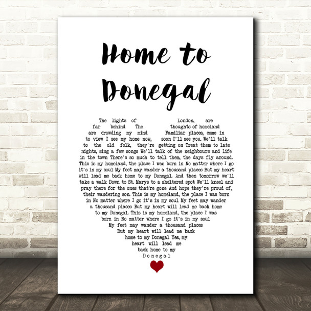 Daniel O'Donnell Home to Donegal White Heart Song Lyric Wall Art Print