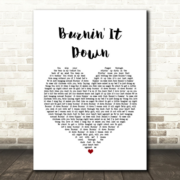 Jason Aldean Burnin' It Down White Heart Song Lyric Wall Art Print