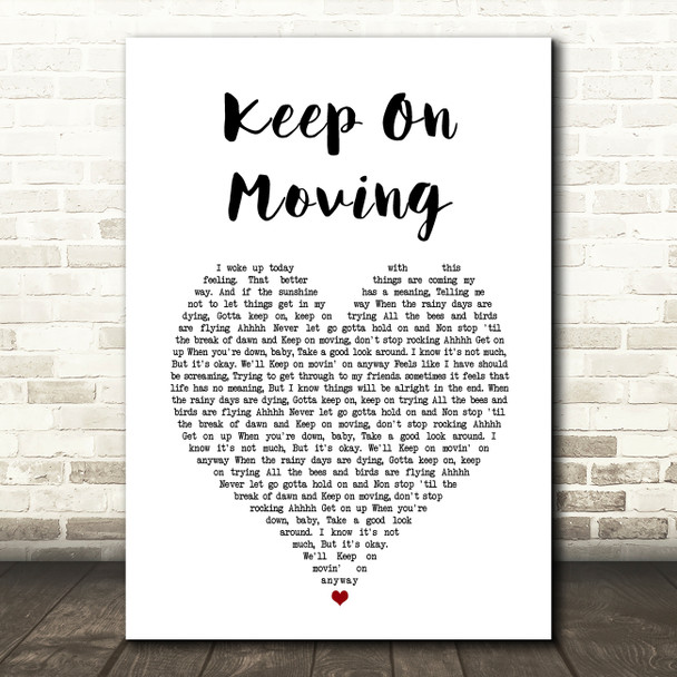 5ive Keep On Moving White Heart Song Lyric Wall Art Print