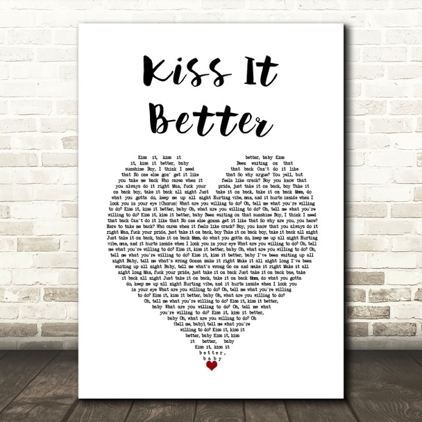 Rihanna Kiss It Better White Heart Song Lyric Wall Art Print