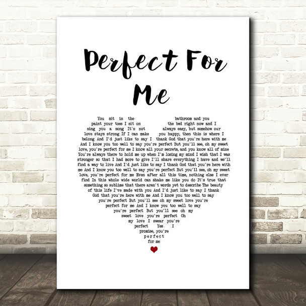 Ron Pope Perfect For Me White Heart Song Lyric Wall Art Print