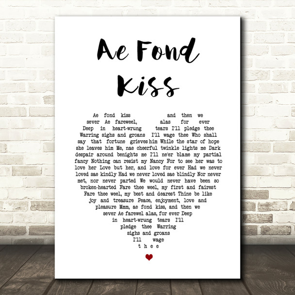 Eddie Reader Ae Fond Kiss White Heart Song Lyric Wall Art Print
