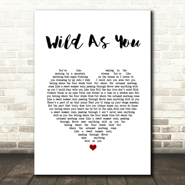 Cody Johnson Wild As You White Heart Song Lyric Wall Art Print