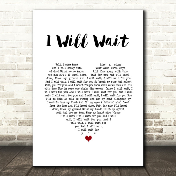 Mumford & Sons I Will Wait White Heart Song Lyric Wall Art Print
