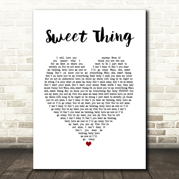 Rufus Sweet Thing White Heart Song Lyric Wall Art Print