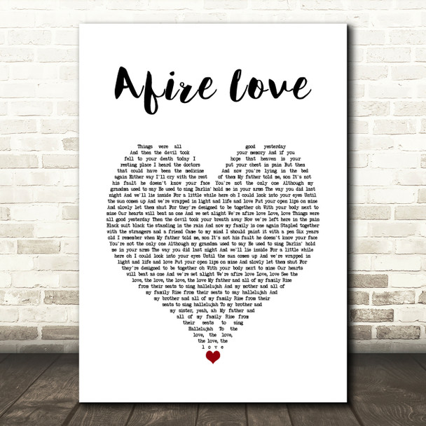 Ed Sheeran Afire Love White Heart Song Lyric Wall Art Print