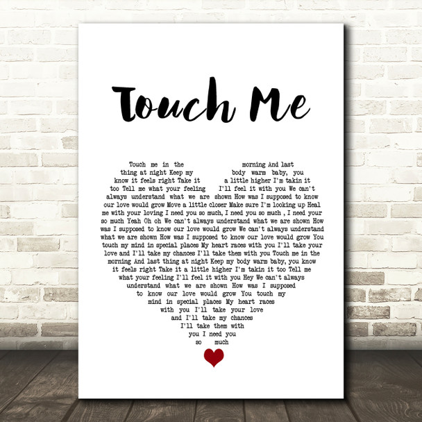 Dj Rui Da Silva Touch Me White Heart Song Lyric Wall Art Print