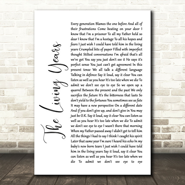 Mike + The Mechanics The Living Years White Script Song Lyric Wall Art Print