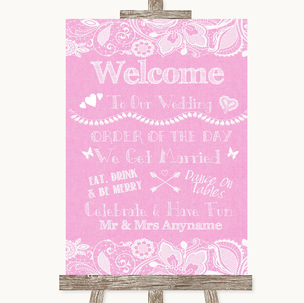 Pink Burlap & Lace Welcome Order Of The Day Personalized Wedding Sign