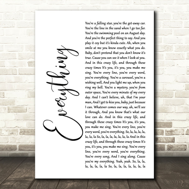 Michael Buble Everything White Script Song Lyric Wall Art Print