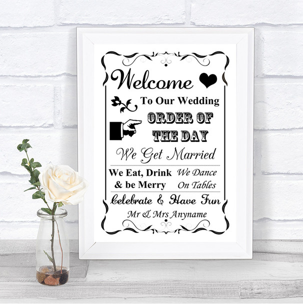 Black & White Welcome Order Of The Day Personalized Wedding Sign