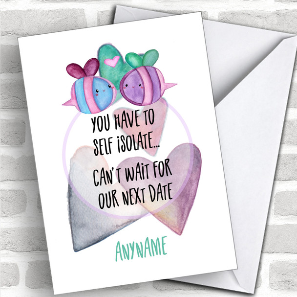 Self Isolate Cute Bees Missing You Next Date Coronavirus Quarantine Card