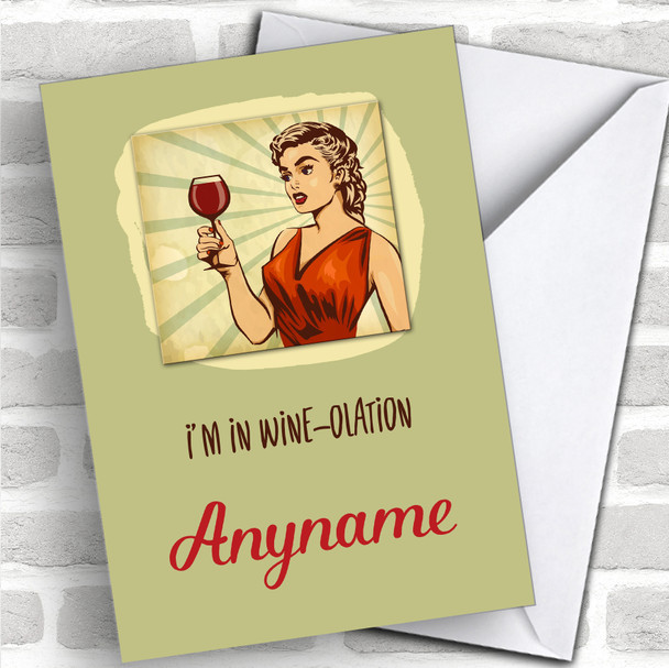 IM In Wine-Olation Coronavirus Quarantine Greetings Card