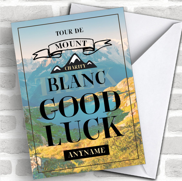 Tour De Mount Blanc Charity Trek Good Luck Personalized Good Luck Card