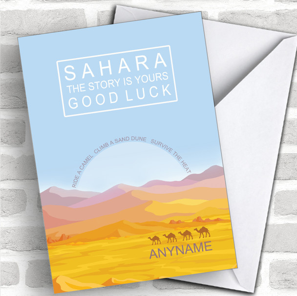 Sahara Desert Story Is Yours Good Luck Personalized Good Luck Card