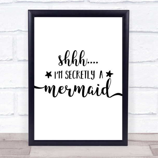 Secretly A Mermaid Quote Typogrophy Wall Art Print