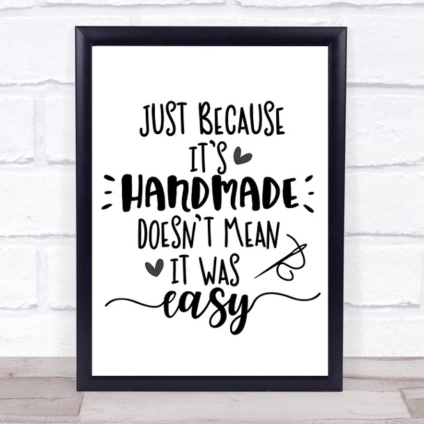 Sewing Crafts Handmaid Easy Quote Typogrophy Wall Art Print