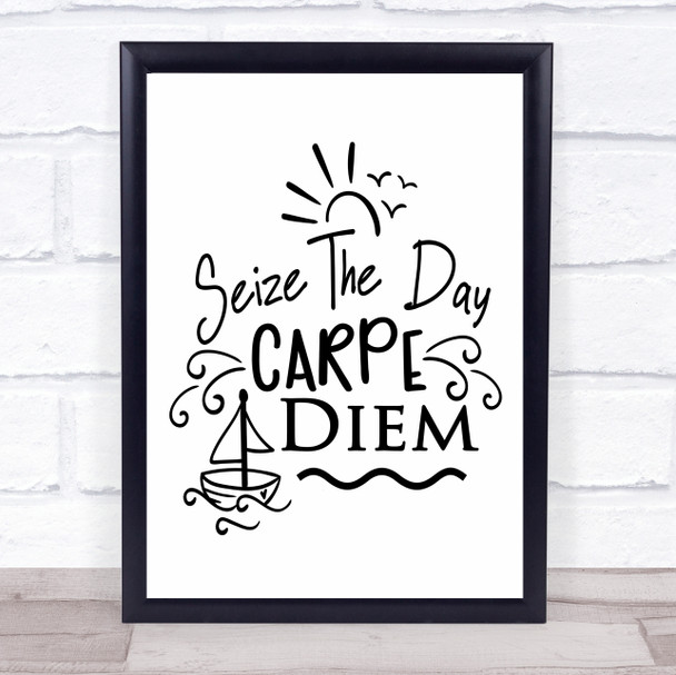 Seize The Day Carpe Diem Quote Typogrophy Wall Art Print