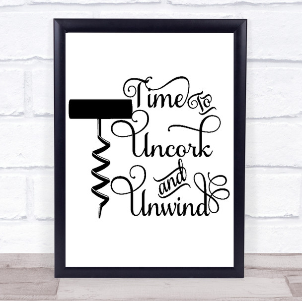 Uncork & Unwind Wine Quote Typogrophy Wall Art Print