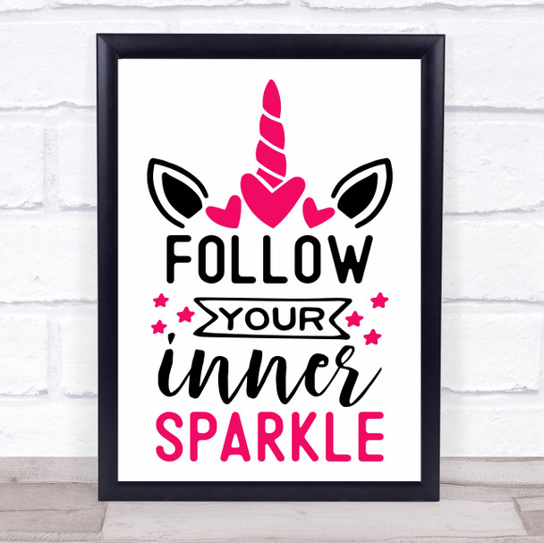 Unicorn Follow Your Inner Sparkle Quote Typogrophy Wall Art Print