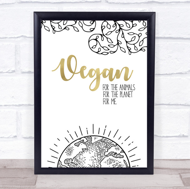 Vegan For Me Gold Text Style Quote Typogrophy Wall Art Print
