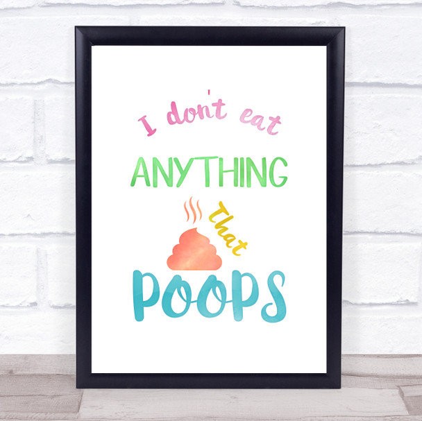 Vegetarian Anything That Poos Pink Quote Typogrophy Wall Art Print