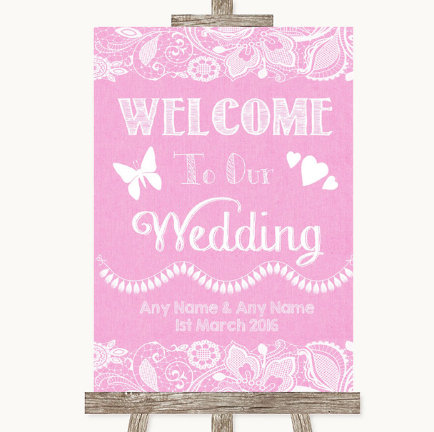 Pink Burlap & Lace Welcome To Our Wedding Personalized Wedding Sign
