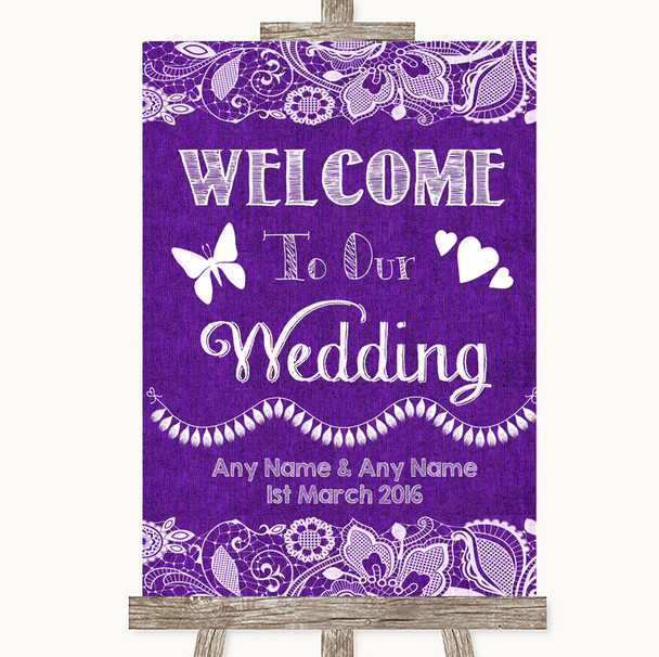 Purple Burlap & Lace Welcome To Our Wedding Personalized Wedding Sign