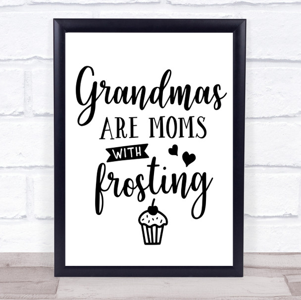 Grandma Mom With Frosting Quote Typogrophy Wall Art Print