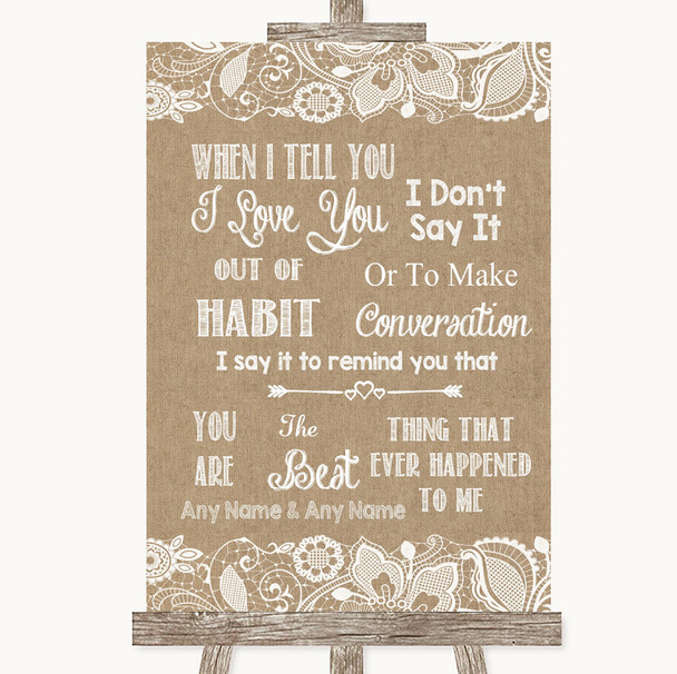 Burlap & Lace When I Tell You I Love You Personalized Wedding Sign
