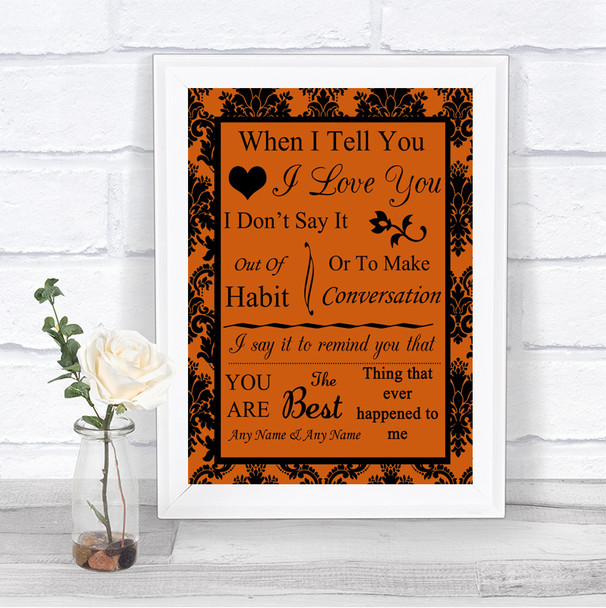 Burnt Orange Damask When I Tell You I Love You Personalized Wedding Sign