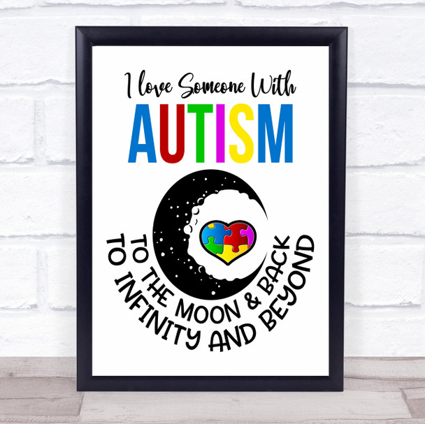 I Love Someone With Autism Quote Typogrophy Wall Art Print