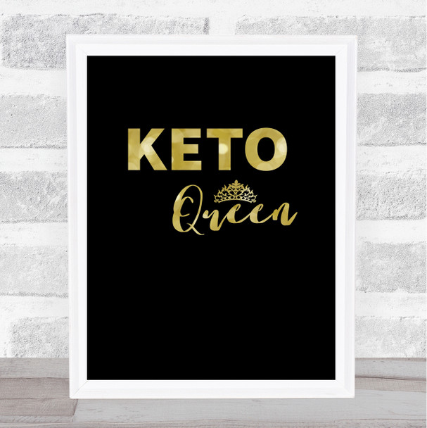 Keto Queen Gold Black Quote Typogrophy Wall Art Print