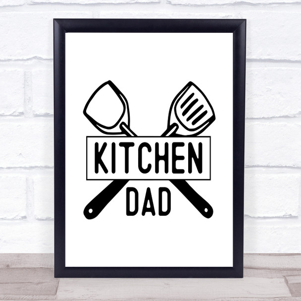 Kitchen Dad Quote Typogrophy Wall Art Print