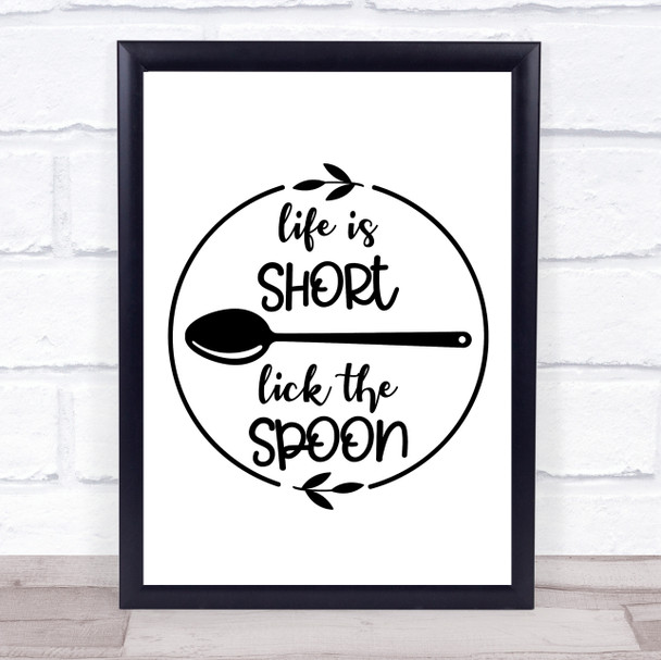 Kitchen Life Is Short Quote Typogrophy Wall Art Print