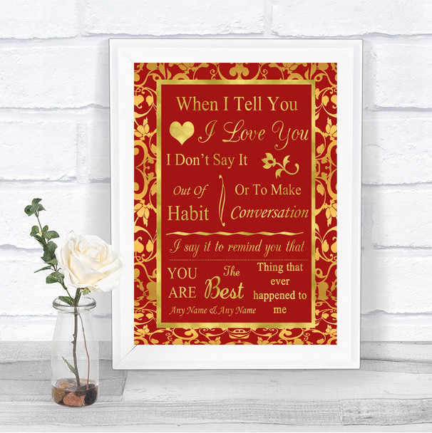 Red & Gold When I Tell You I Love You Personalized Wedding Sign