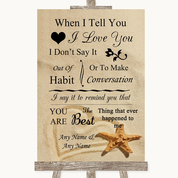 Sandy Beach When I Tell You I Love You Personalized Wedding Sign